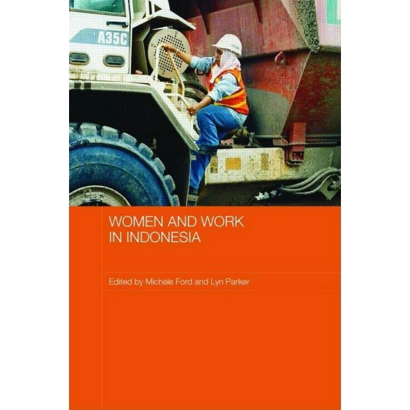 ASAA Women in Asia Women and Work in Indonesia, (Hardcover)