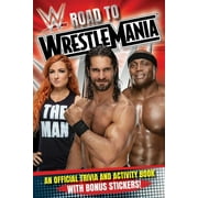 BUZZPOP WWE: WWE Road to WrestleMania : A Trivia and Activity Book (Paperback)