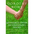 thumbnail image 1 of Pre-Owned My Dearest Enemy, My Dangerous Friend: Making and Breaking Sibling Bonds (Paperback) 0415390486 9780415390484, 1 of 1