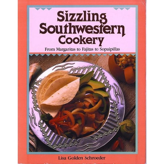 Pre-Owned Sizzling Southwestern Cookery (Paperback) 0671707035 9780671707033