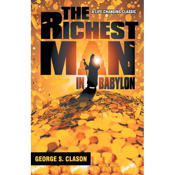 The Richest Man In Babylon (Paperback)