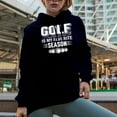 thumbnail image 2 of Golf Is My Favorite Season with a Club & Balls, Golf Player, Golfing or Golfer Themed Merch Gift, Navy Blue Hooded Sweatshirt or Hoodie, 2XL, 2 of 5