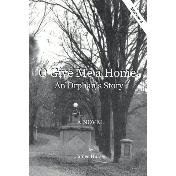O Give Me a Home: An Orphan's Story, (Paperback)