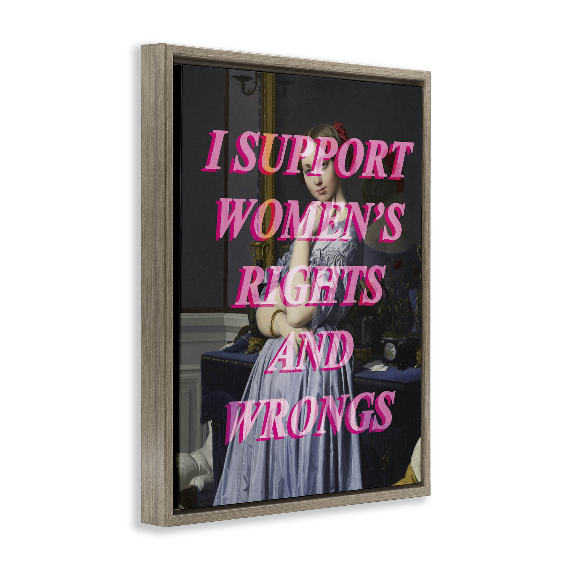 I Support Women's Rights & Wrongs Brown Framed Floater Canvas Wall Art, design by Lil' Rue