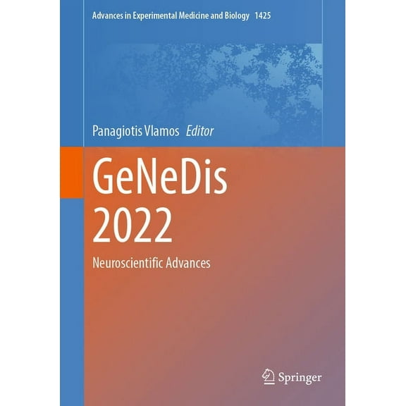 Advances in Experimental Medicine and Bi Genedis 2022: Neuroscientific Advances, Book 1425, (Hardcover)