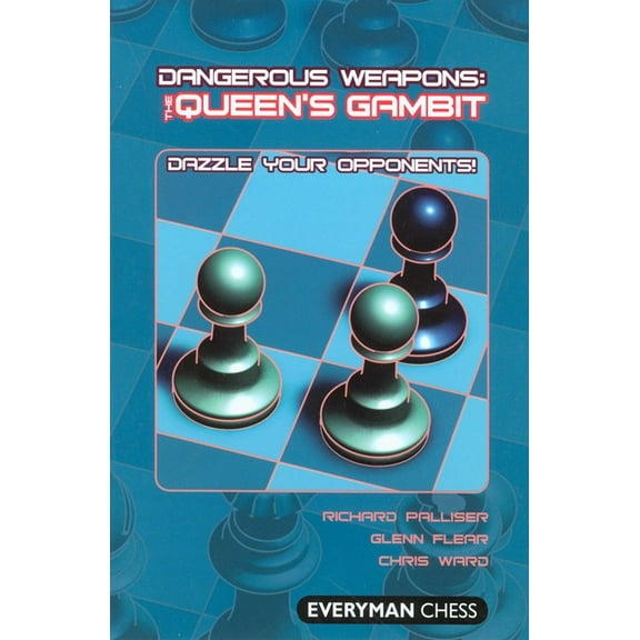 Everyman Chess Dangerous Weapons: The Queens Gambit, (Paperback)