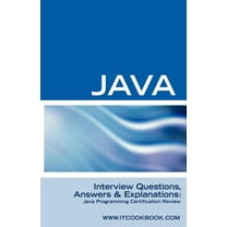 Java Interview Questions : Java Programming Certification Review