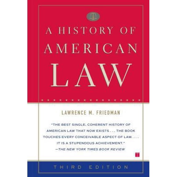Pre-Owned A History of American Law (Paperback) 0684869888 9780684869889
