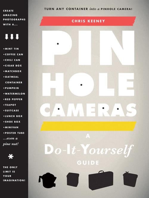 Pinhole Cameras : A Do-It-Yourself Guide (Hardcover) - Walmart.com
