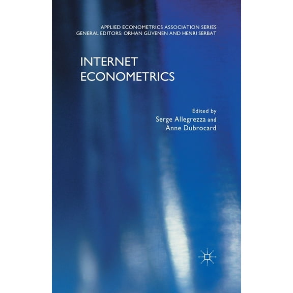 Applied Econometrics Association Internet Econometrics, (Paperback)