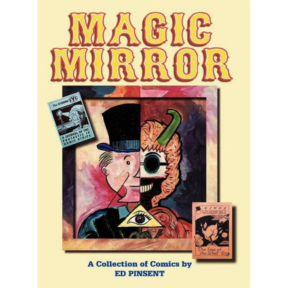Magic Mirror: A Compendium of Comics 1983-1998, (Hardcover)