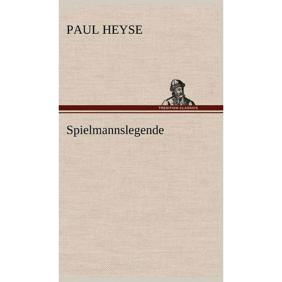 Spielmannslegende (Hardcover)