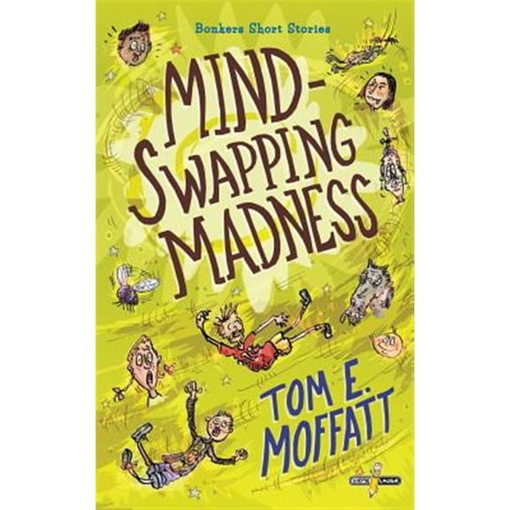 Pre-Owned Bonkers Short Stories Mind-Swapping Madness, Book 1, (Paperback)