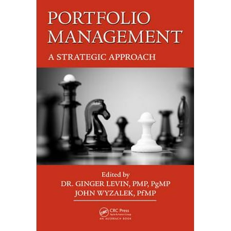 Portfolio Management : A Strategic Approach