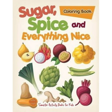 Sugar, Spice, and Everything Nice Coloring Book | Walmart Canada
