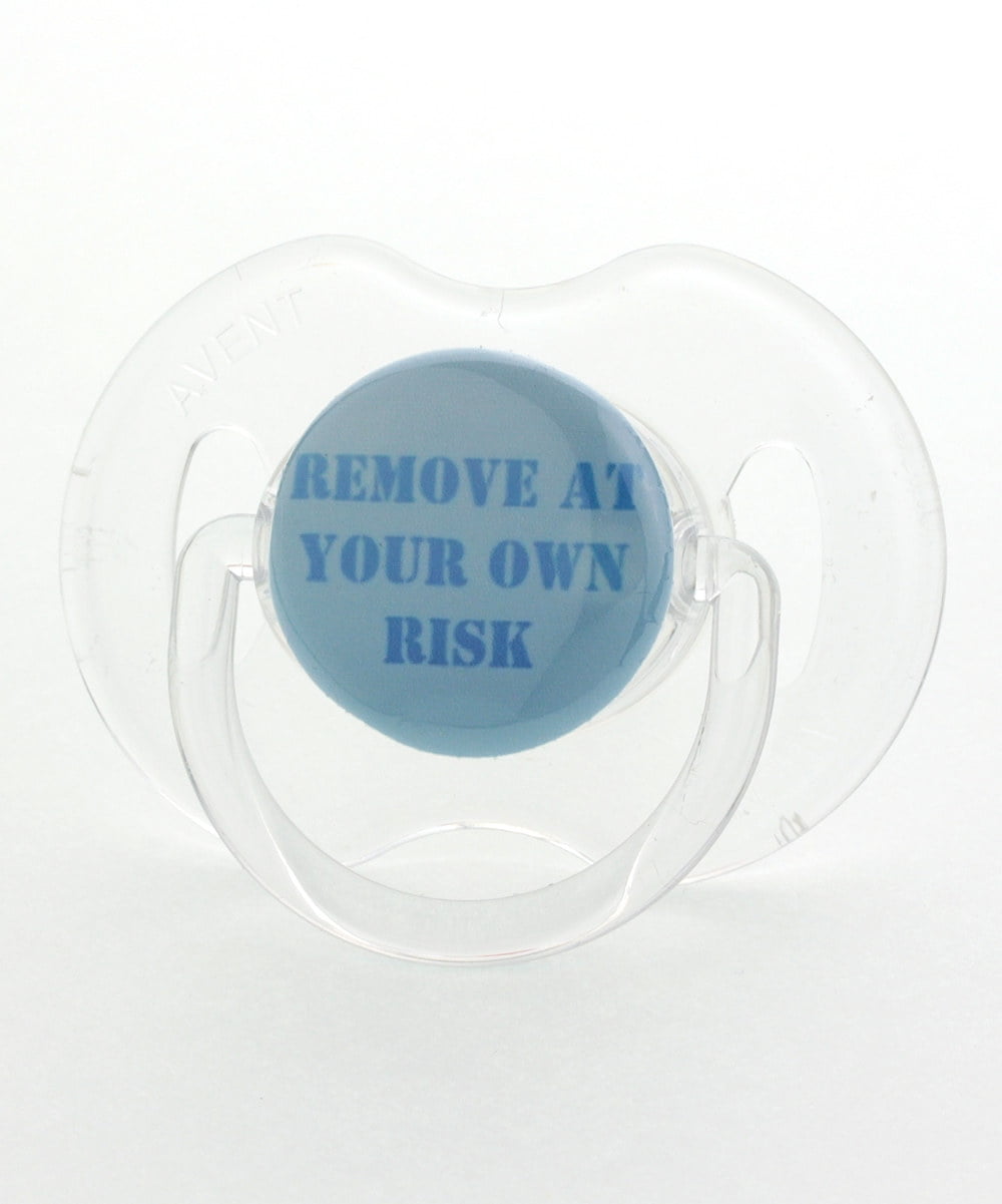 Remove at Your Own Risk Pacifier - Walmart.com