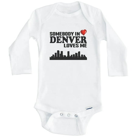 

Somebody In Denver Loves Me One Piece Baby Bodysuit (Long Sleeve) 3-6 Months White