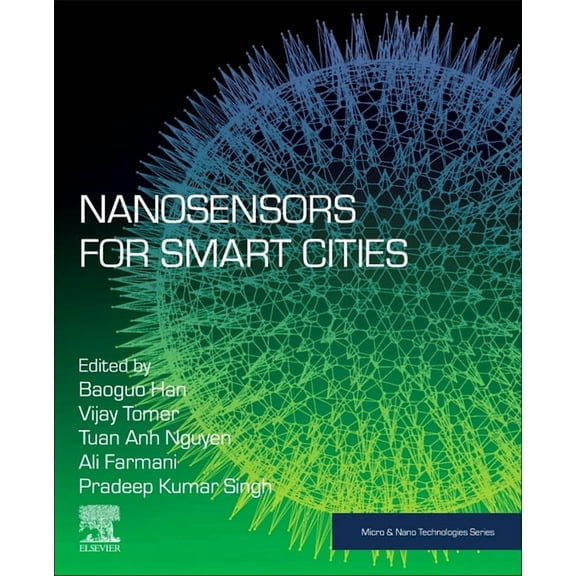 Micro and Nano Technologies Nanosensors for Smart Cities, (Paperback)