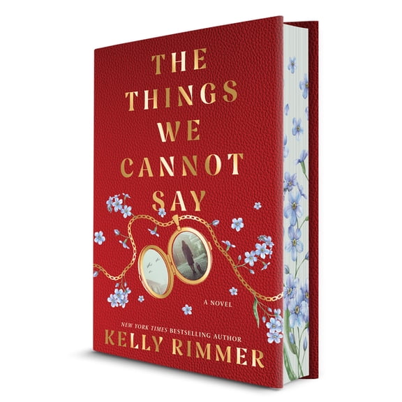 The Things We Cannot Say Collector's Edition, (Hardcover)