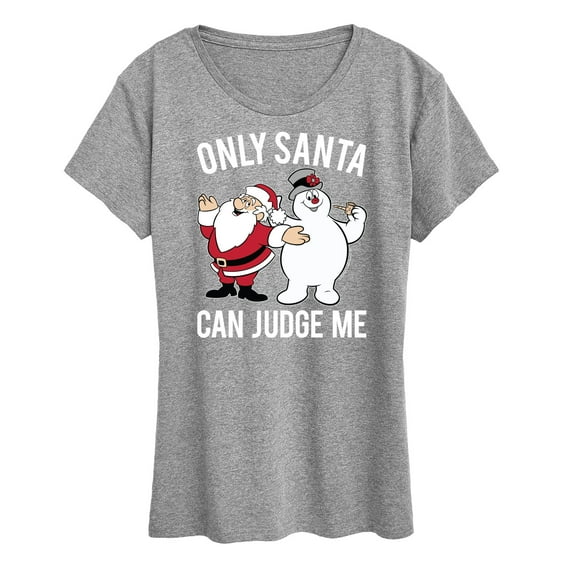 Frosty The Snowman - Christmas - Only Santa Can Judge Me - Women's Short Sleeve Graphic T-Shirt