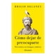 thumbnail image 1 of Como Dejar de Preocuparte Ediciones Culturales Paidos SA De CV Libro de bolsillo 1ra edicion, 1 of 2