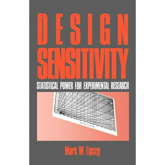 Applied Social Research Methods Design Sensitivity: Statistical Power for Experimental Research, (Paperback)
