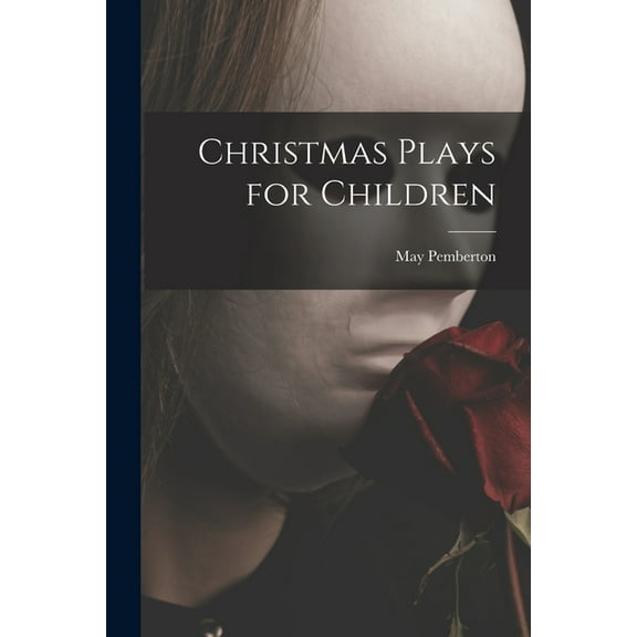 Christmas Plays for Children (Paperback)