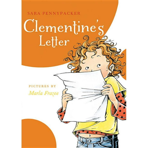 Clementine (Quality) Clementine's Letter (a Clementine Book
