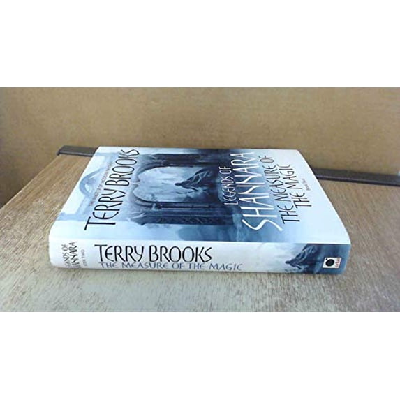 Pre-Owned The Measure of the Magic: Legends of Shannara (Pre-Shannara: Legends of Shannara) (Hardcover) 0345484207 9780345484208