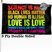 Science is Real Black Lives Matter BLM Flag - Heavy Duty 3ply Double Sided Polyester Pride Rainbow Equality Flag with Brass Grommets
