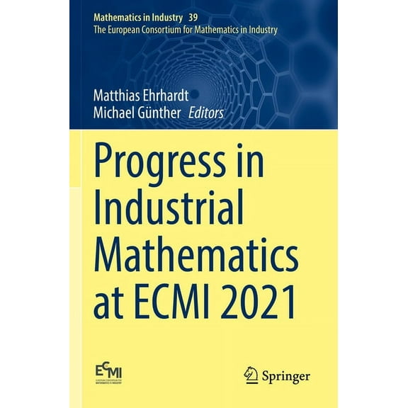 Progress in Industrial Mathematics at Ecmi 2021, (Paperback)