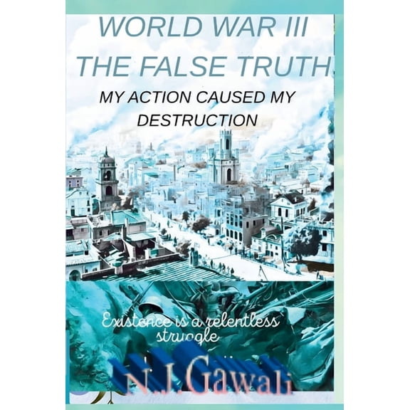 World war 3 the false truth, (Hardcover)