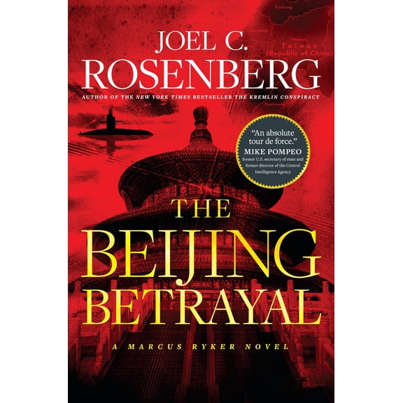 Pre-Owned The Beijing Betrayal (A Marcus Ryker Thriller), 9781496437990, 1496437993, Hardcover,