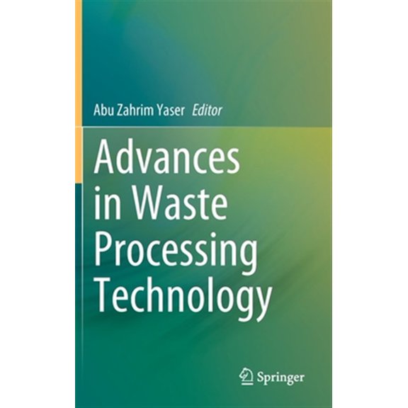 Pre-Owned Advances in Waste Processing Technology (Hardcover)