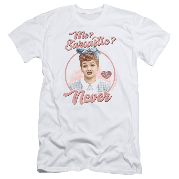 I Love Lucy Sarcastic S/S Adult 30/1 T-Shirt White