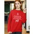 thumbnail image 3 of Christmas I'm a Gift Gonna Lay Under The Tree Shirt Crewneck Sweatshirt, XL, Red, 3 of 6