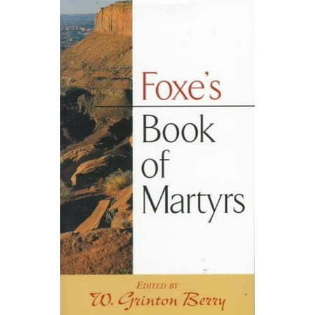 Foxe's Book of Martyrs