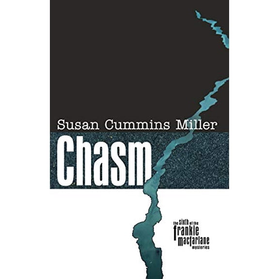 Pre-Owned Chasm (Frankie MacFarlane Mysteries), 9780896729148, 0896729141, Hardcover, 1 edition