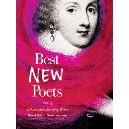 Best New Poets : 50 Poems from Emerging Writers (Best Poets And Their Poems)
