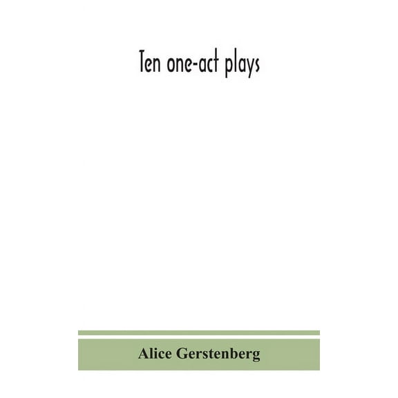 Ten One-Act Plays, (Hardcover)