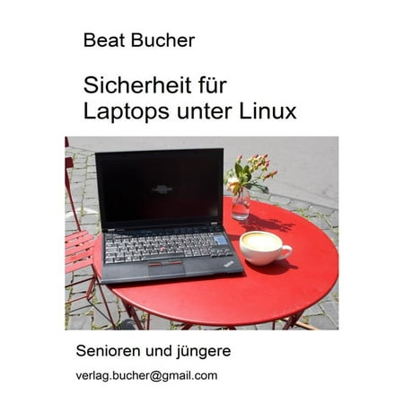 Sicherheit für Laptops unter Linux - eBook