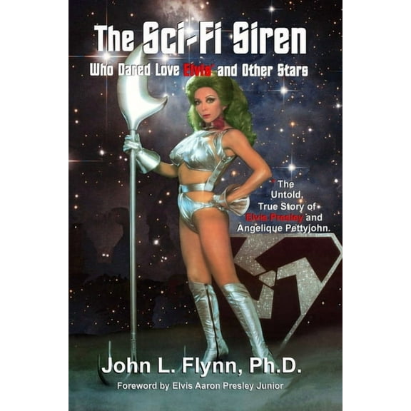 The Sci-Fi Siren Who Dared Love Elvis and Other Stars, (Paperback)