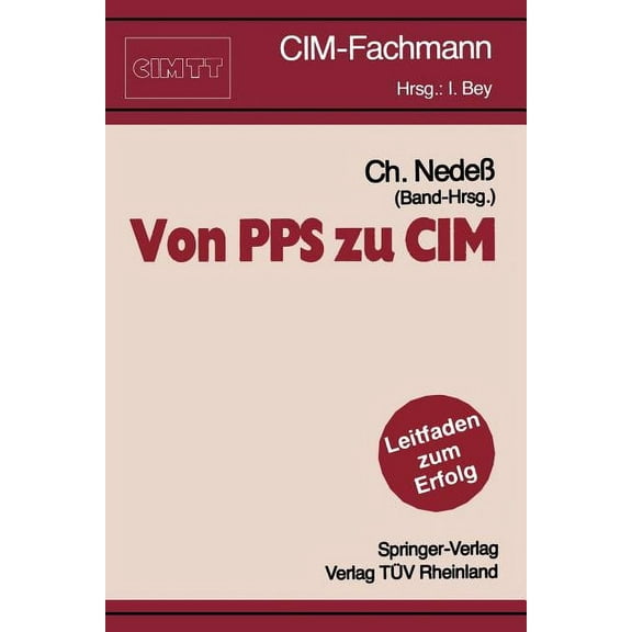 CIM-Fachmann Von Pps Zu CIM, (Paperback)