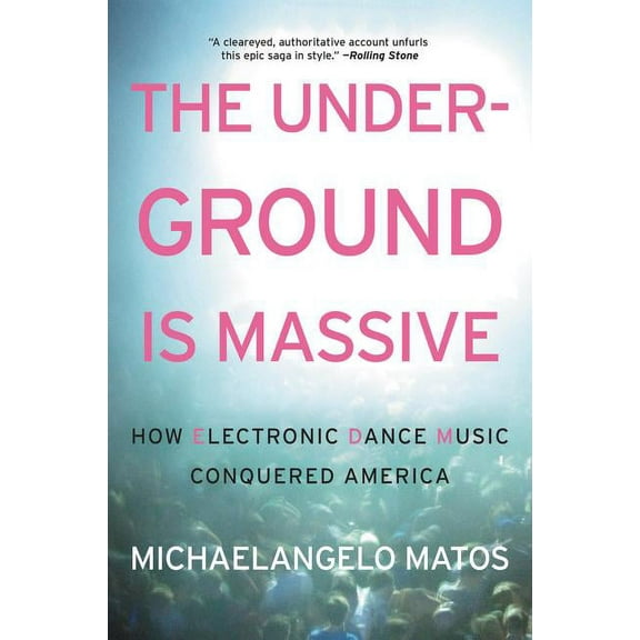 The Underground Is Massive, (Paperback)