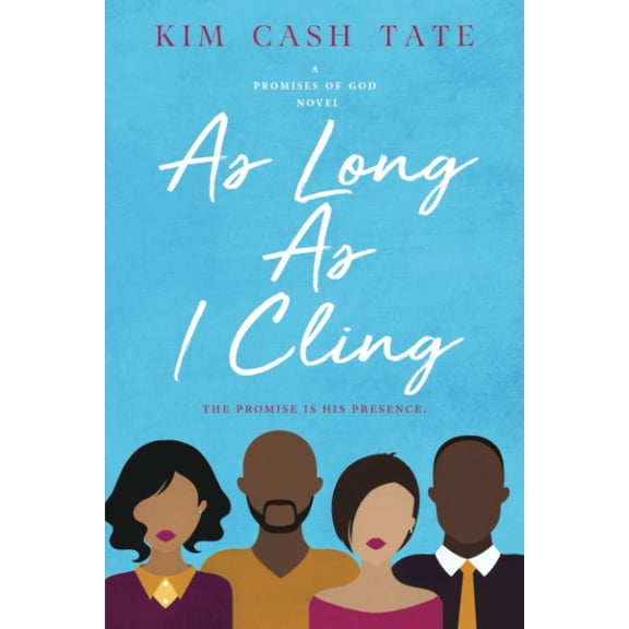 As Long As I Cling