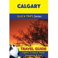 thumbnail image 1 of Pre-Owned Calgary Travel Guide - Paperback, 1 of 1