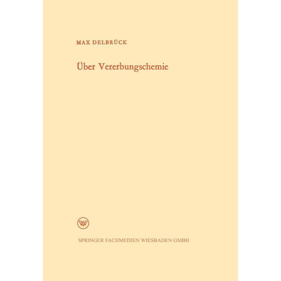 Arbeitsgemeinschaft Für Forschung Des La Über Vererbungschemie, Book 125, (Paperback)