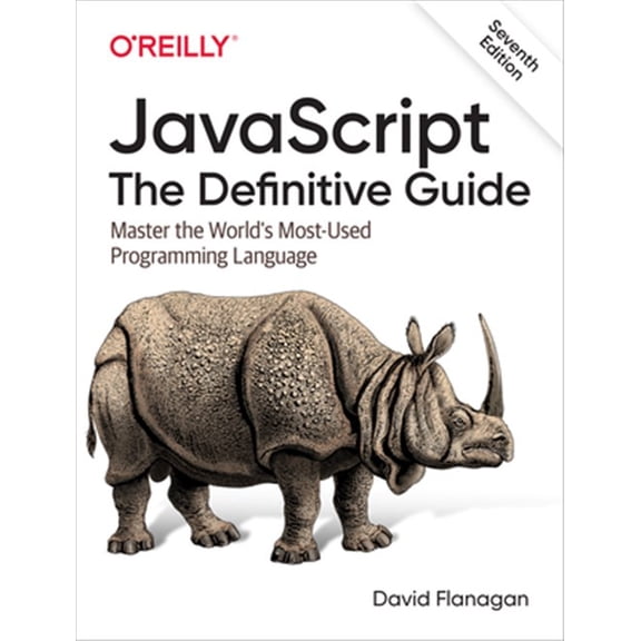 Pre-Owned Javascript: The Definitive Guide: Master the World's Most-Used Programming Language (Paperback) 1491952024 9781491952023