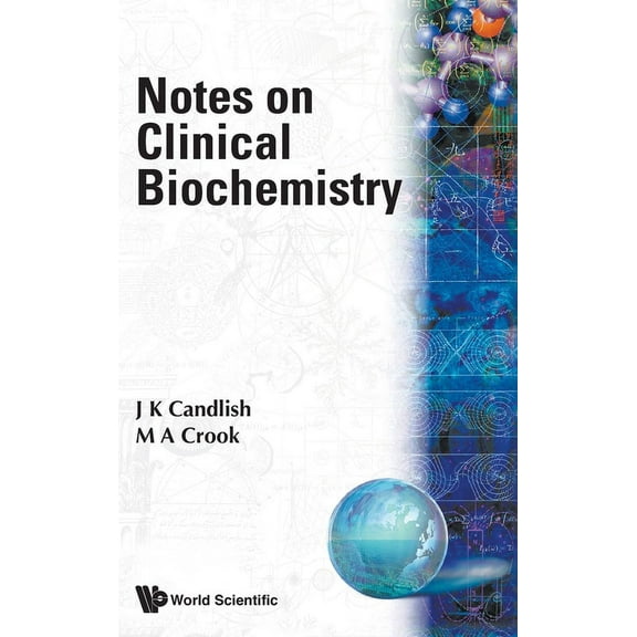 Notes on Clinical Biochemistry, (Hardcover)