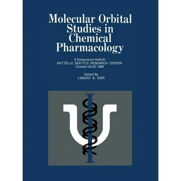 Molecular Orbital Studies in Chemical Pharmacology, (Paperback)